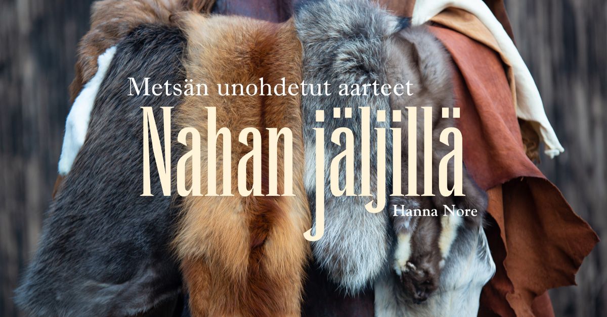 Nahan jäljillä -kirjan sisältö